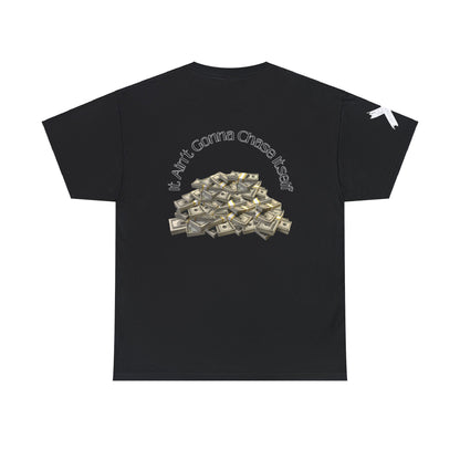 Chase The Money Tee